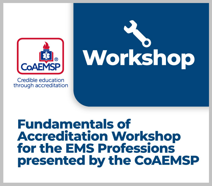 Fundamentals of Accreditation for the EMS Professions